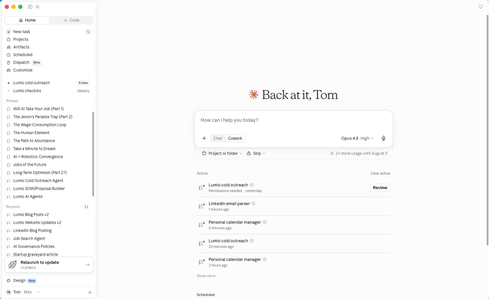 The Claude Cowork home screen: a plain-language prompt with Chat and Cowork modes, alongside a list of active and recurring Tasks